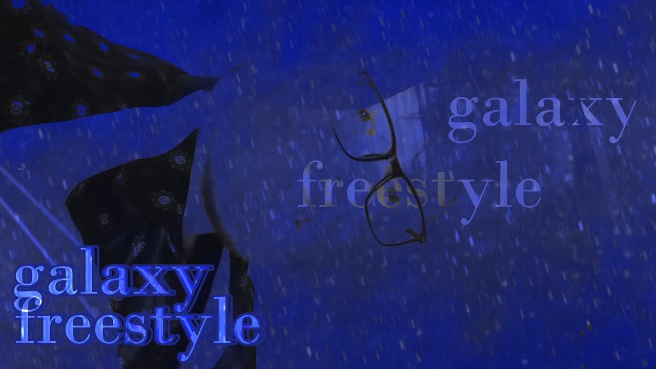 LuanDBK - galaxy freestyle