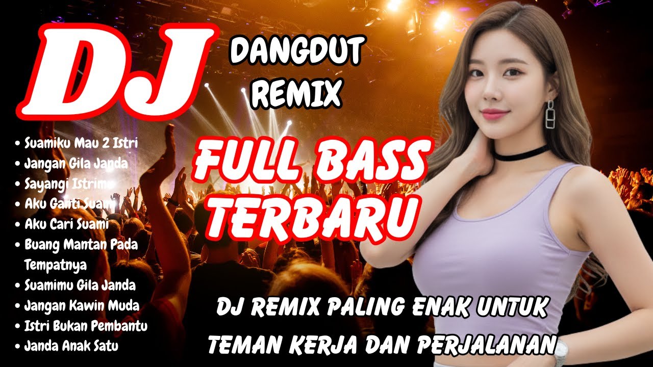 DJ Dangdut Remix Terbaru 2026 🚀 Lagu Viral TikTok Full Bass Paling Dicari | DJ X PRO