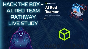 LIVE STUDY - HTB A.I. Red Team Pathway
