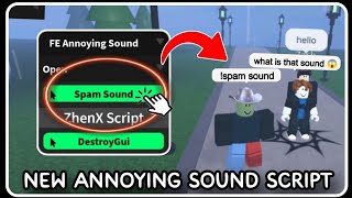 [ FE ] Spam Sounds Trolling Script - ROBLOX SCRIPTS - Best Trolling Script Hack