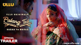 Sazaa Ya Mazaa I Palangtod I Official Trailer I Releasing on 25th June 1080p