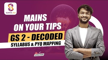 Mains Syllabus & PYQs Decoded - GS 2 | MAINS 2024 & 2025 | BRAHMASTRA | UPSC CSE | Sugam Bansal