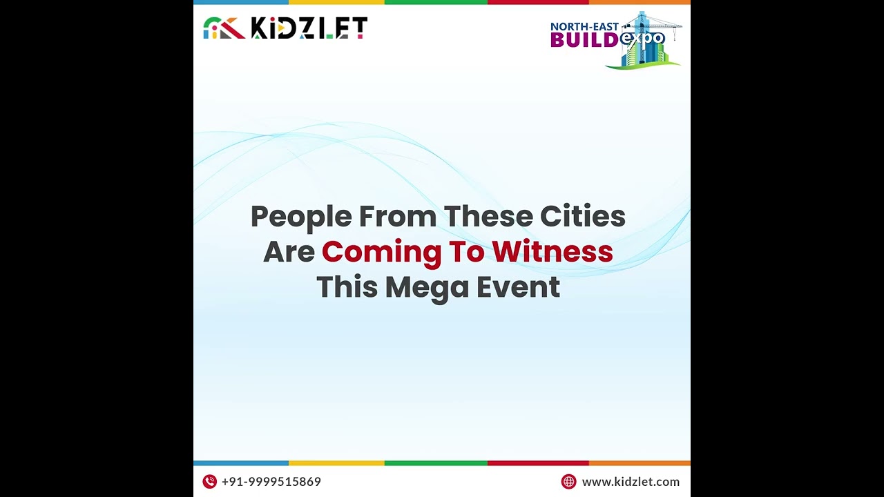 Guwahati Exhibition 2022 | North-East Build Expo | Kidzlet