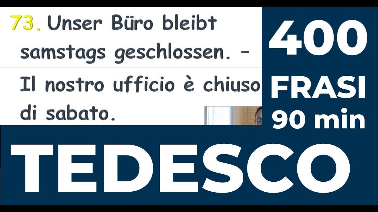 400 FRASI IN TEDESCO FACILE -TRADUCIAMO INSIEME - FRASI UTILI PER CONVERSAZIONE