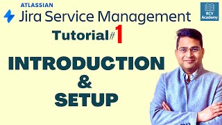 Introduction to Jira Service Management | Atlassian JSM Setup - Tutorial #1