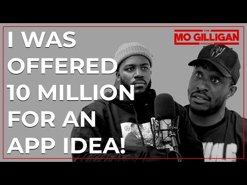 I Was Offered 10 MILLION For An App Idea ft. Stevo The Madman | The Mo Gilligan Podcast