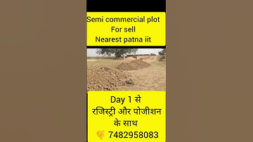 semi commercial plot for sell nearest patna iit #semicommercialproperty #semicommercial