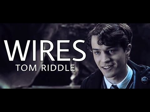 tom riddle | wires