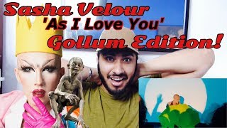 Reacting To: Sasha Velour -  'As I Love You' Gollum Mix