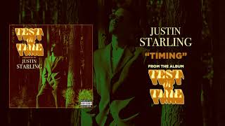 Justin Starling - Timing [Track 9: Test of Time]