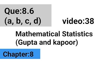 Que:8.6(a,b,c,d) || Binomial Distribution || Gupta and Kapooor
