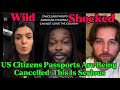 US Citizens’ Passports Are Being Cancelled This Is Serious#usa