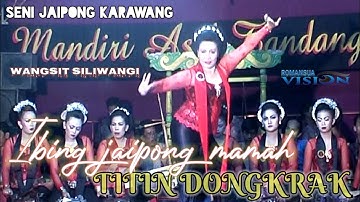 IBING JAIPONG - TITIN DONGKRAK - WANGSIT SILIWANGI