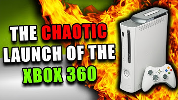 The Chaotic Launch of the Xbox 360