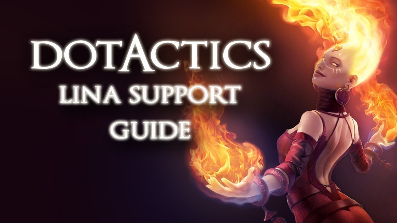 Dota 2 Lina Guide Youtube