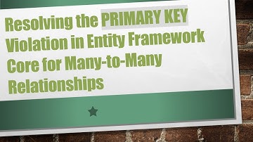 Resolving the PRIMARY KEY Violation in Entity Framework Core for Many-to-Many Relationships