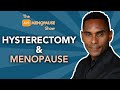 Menopause + Hysterectomy: What No One Prepared You For