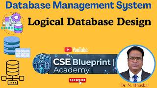 Logical Database Design | Database Design Process | DBMS