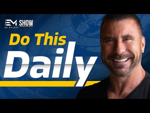 This is the GREATEST THING You Can Do Every Morning! | Ed Mylett