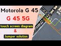 Moto G45 Touch Screen Diagram | Touch Not Working Solution | Moto G45 Touch Ways