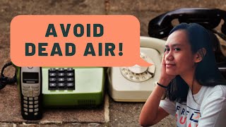 How to Avoid Dead Air in Phone Conversations (With Sample Scripting)