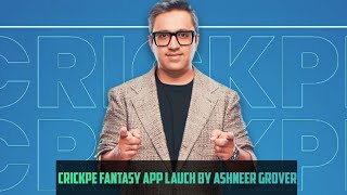 crickpe fantasy app | Ashneer Grover lauch fantasy app | Sign Up Bonus 50 | best fantasy app | screenshot 2