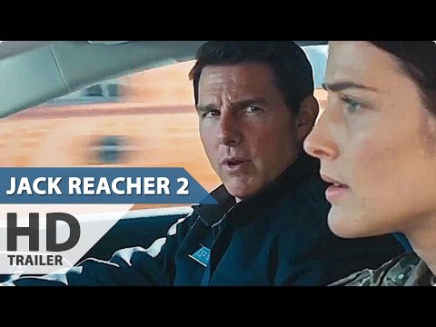 JACK REACHER 2: NEVER GO BACK Trailer 2 (2016) 