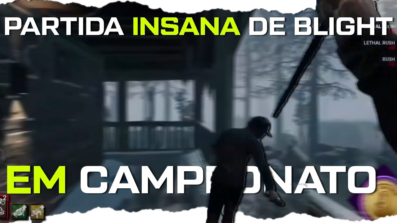 PERFORMANCE INSANA de BLIGHT em ORMOND no CAMPEONATO de DEAD BY ...