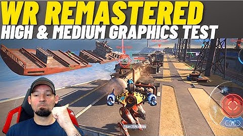 WR Remastered, medium and ultra HD graphics test