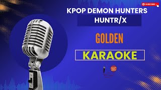 Golden - Huntrix Karaoke Songs With Lyrics