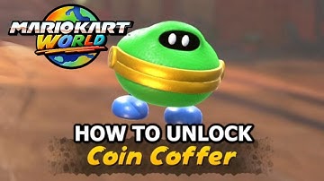 How to unlock Coin Coffer - Mario Kart World