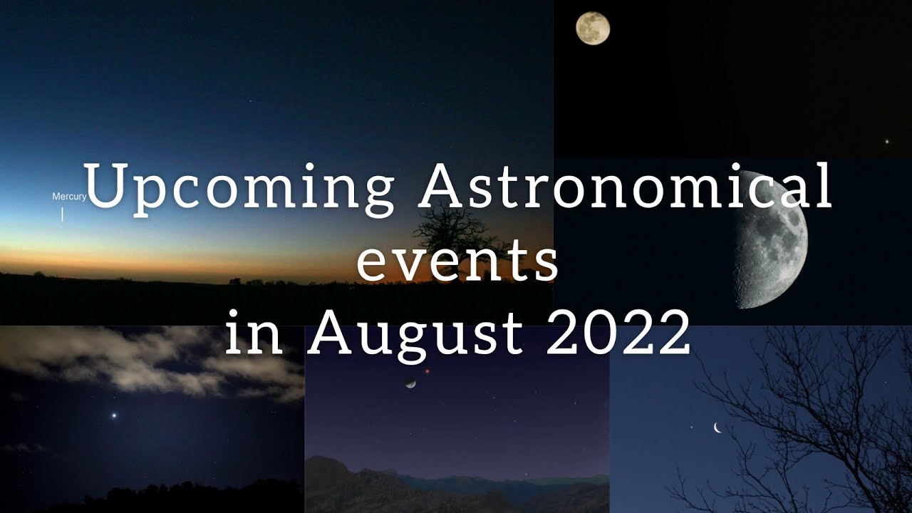 Upcoming Astronomical events in August 2022 | sky watching | space event | Perseid Meteor shower