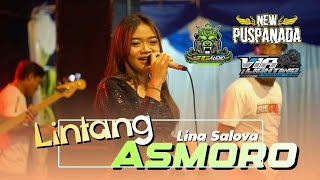LINTANG ASMORO - Lina Salova - NEW PUSPANADA || Ngesong Plemahan Kediri 2025