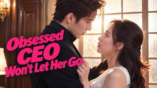 🍎 She Became a Cold CEO’s Contract Lover for Revenge—But He Became Obsessed With Her! Update