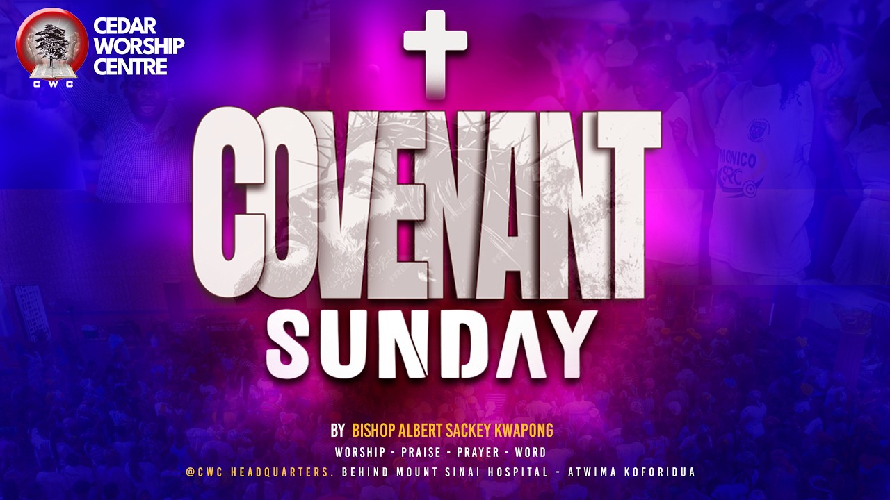 CWC || COVENANT SUNDAY || 01.03.2026 LIVE ON SOMPA 93.1FM/TV