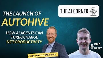 The AI Corner Ep 7: John-Daniel Trask on launching AutoHive, & why AI agents are an "everybody tech"