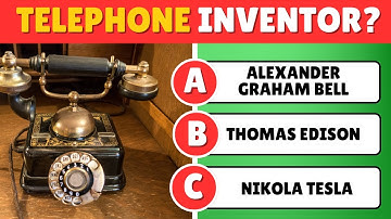Guess the Invention! 🧠 Can You Name These Famous Inventors? | Invention Quiz