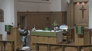 Sunday Worship on September 6th, The Fifteenth Sunday after Pentecost