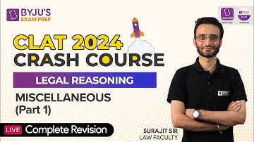 Miscellaneous (Part 1) | Most Expected Questions for CLAT Exam | CLAT 2024 Crash Course