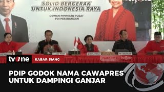 PDIP Mencari Cawapres untuk Ganjar Pranowo | Kabar Siang tvOne