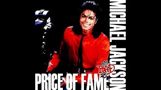 Michael Jackson – Price Of Fame [Audio HQ] HD