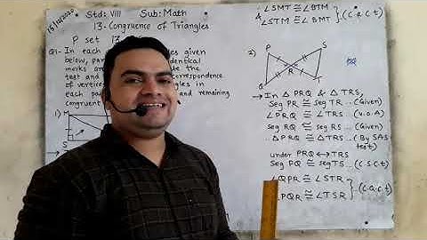 8th Maths, Congruence of Triangles,  P set 13.2.