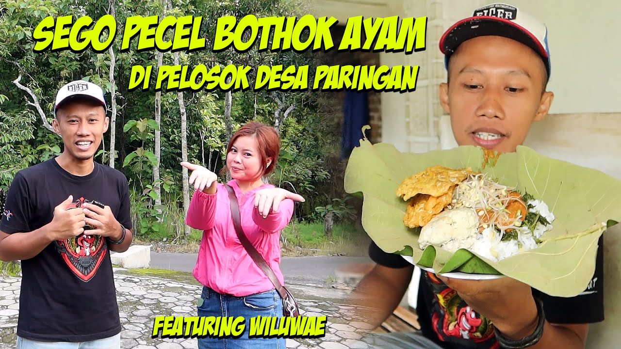 Sarapan Nasi Pecel Bothok Ayam pincuk godong jati di pelosok desa ft. Wiluwae