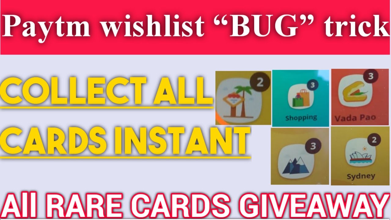 paytm2021 wishlist BUG trick||collect all rare cards||Live completing Paytm wishlist||win upto₹10000
