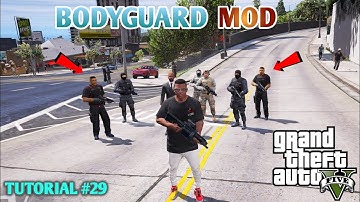 BODYGUARD MOD 2020 | GTA 5 HINDI MOD TUTORIAL | #29 || GT GAMING