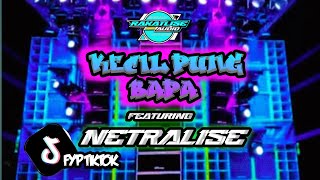 Kecil Pung Bapa Dj Remix By Rakatlise Ft Netrallise fyp Tiktok lagu Timur Terbaru 2025 Vral