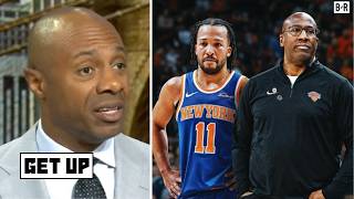 GET UP | Mike Brown has turned the Knicks into a successful group project! - JWill on NY's effective