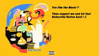 MacMiller - Faces (FullMixtape)