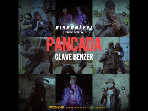 Clave Benzer - Pancada (Video Oficial)