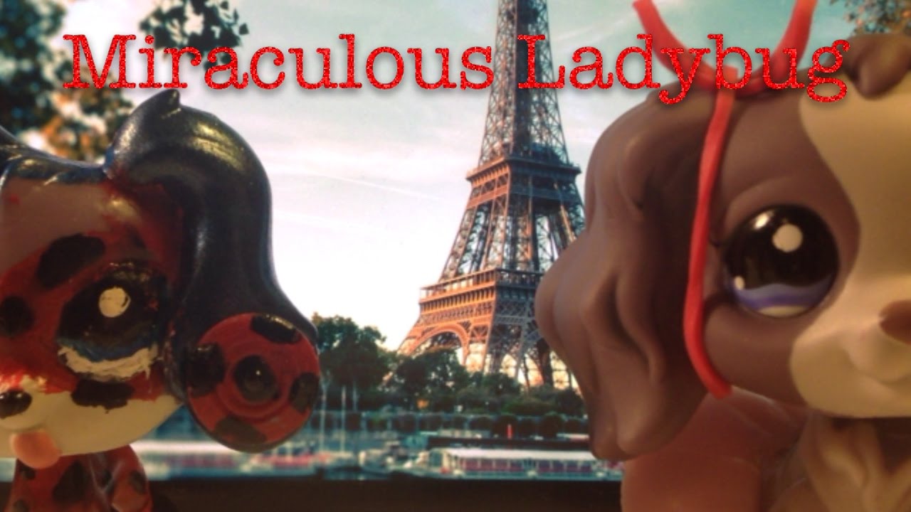 Lps Miraculous Ladybug MV